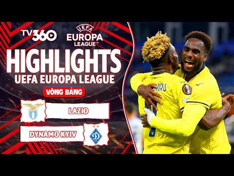 HIGHLIGHTS LAZIO VS DYNAMO KYIV: CÁCH BIỆT KHÔNG TƯỞNG, CẢM XÚC THĂNG HOA | EUROPA LEAGUE 24/25